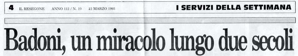 Badoni - un miracolo lungo due secoli